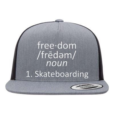 Freedom Definition Skateboarding Skater Flat Bill Trucker Hat