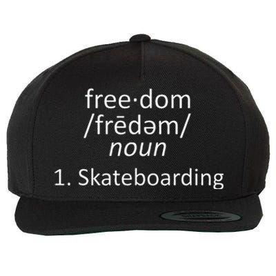 Freedom Definition Skateboarding Skater Wool Snapback Cap