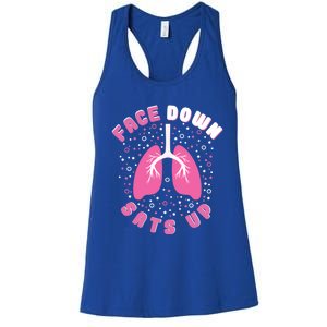 Face Down Sats Up Respiratory Therapist Therapy Funny Rt Gift Women's Racerback Tank