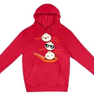 Funny Dim Sum You Win Some You Dim Sum Dumpling Lover Premium Pullover Hoodie