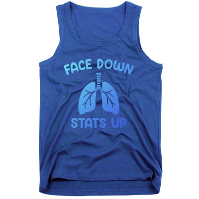 Face Down Sats Up Respiratory Therapist Cool Gift Tank Top