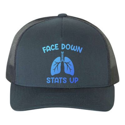 Face Down Sats Up Respiratory Therapist Cool Gift Yupoong Adult 5-Panel Trucker Hat