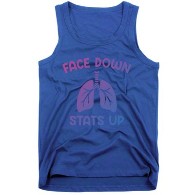 Face Down Sats Up Respiratory Therapist Cool Gift Tank Top