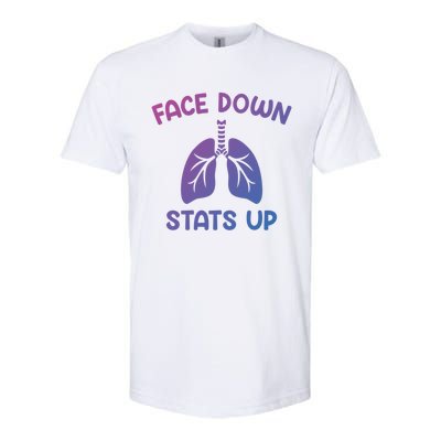 Face Down Sats Up Respiratory Therapist Cool Gift Softstyle CVC T-Shirt