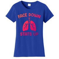 Face Down Sats Up Respiratory Therapist Cool Gift Women's T-Shirt