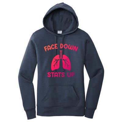 Face Down Sats Up Respiratory Therapist Cool Gift Women's Pullover Hoodie