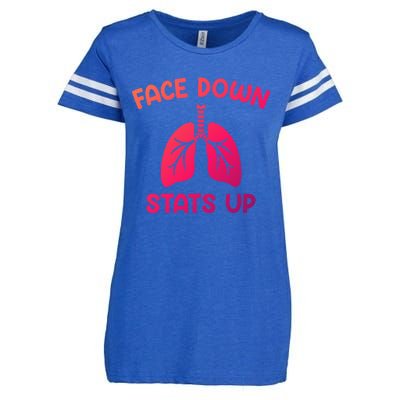 Face Down Sats Up Respiratory Therapist Cool Gift Enza Ladies Jersey Football T-Shirt