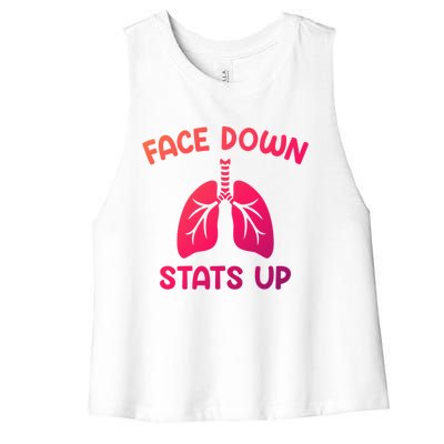 Face Down Sats Up Respiratory Therapist Cool Gift Women's Racerback Cropped Tank