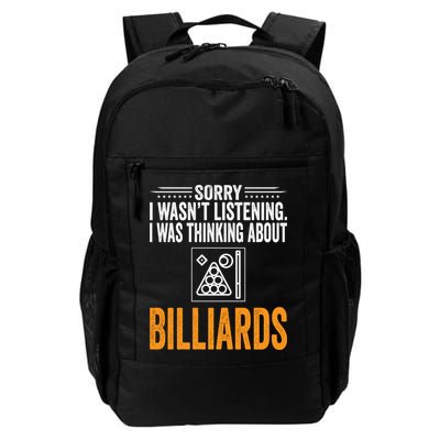 Father's Day Sorry I Wasn't Listening I Was Thinking Billiards Gift For Dad Backpack