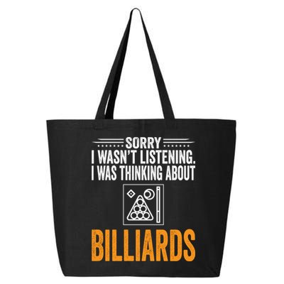 Father's Day Sorry I Wasn't Listening I Was Thinking Billiards Gift For Dad 25L Jumbo Tote