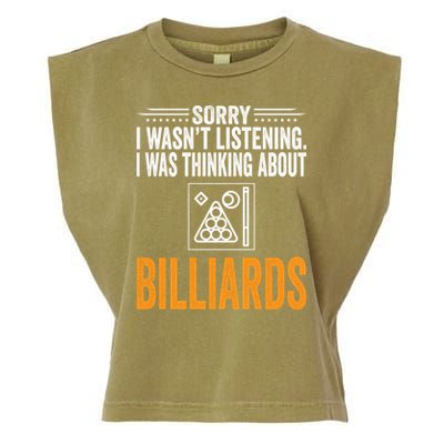 Father's Day Sorry I Wasn't Listening I Was Thinking Billiards Gift For Dad Garment-Dyed Women's Muscle Tee