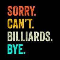 Father's Day Sorry Can't Billiards Bye Gift For Dad Impact Tech Backpack