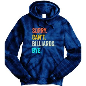 Father's Day Sorry Can't Billiards Bye Gift For Dad Tie Dye Hoodie