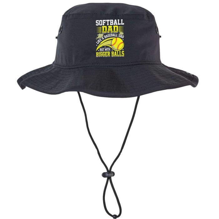 Fathers Day Softball Dad Like Baseball But With Bigger Balls Legacy Cool Fit Booney Bucket Hat