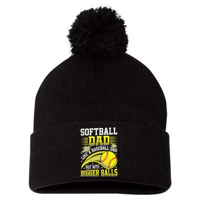 Fathers Day Softball Dad Like Baseball But With Bigger Balls Pom Pom 12in Knit Beanie