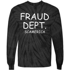 Fraud Dept Scam America Tie-Dye Long Sleeve Shirt