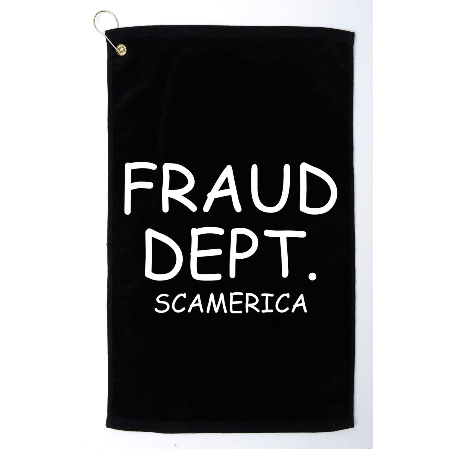 Fraud Dept Scam America Golf Towel