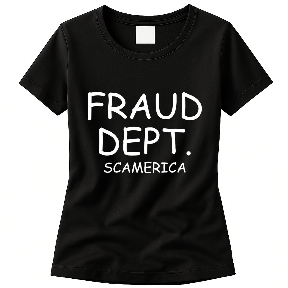 Fraud Dept Scam America Womens T-Shirt