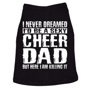 FatherS Day Shirts Cheer Dad & Killing It Cheerdancing Doggie Tank