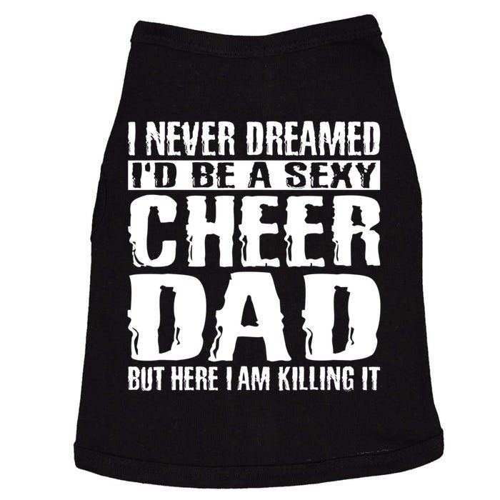 FatherS Day Shirts Cheer Dad & Killing It Cheerdancing Doggie Tank