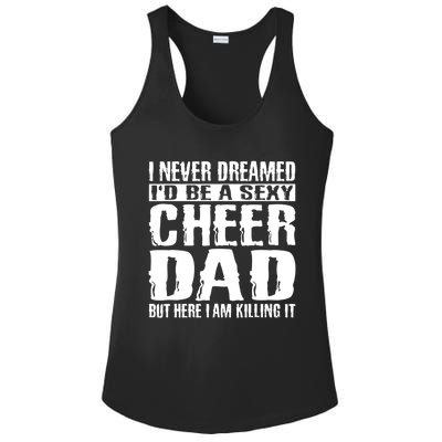 FatherS Day Shirts Cheer Dad & Killing It Cheerdancing Ladies PosiCharge Competitor Racerback Tank