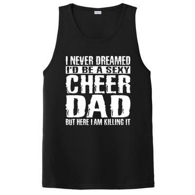 FatherS Day Shirts Cheer Dad & Killing It Cheerdancing PosiCharge Competitor Tank