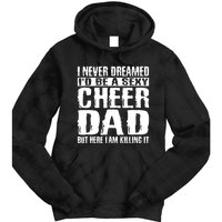 FatherS Day Shirts Cheer Dad & Killing It Cheerdancing Tie Dye Hoodie