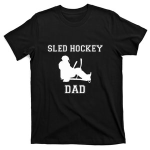 Father's Day Sled Hockey Dad Goalie Gift T-Shirt