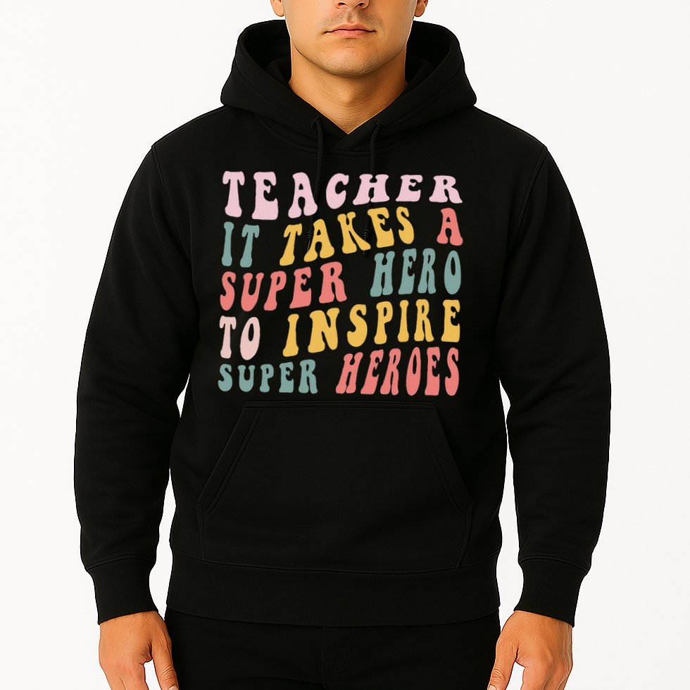 First Day School Superhero Inspire Super Heros Teacher Women Hoodie