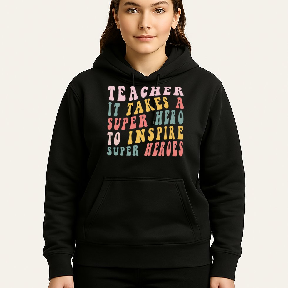 First Day School Superhero Inspire Super Heros Teacher Women Hoodie