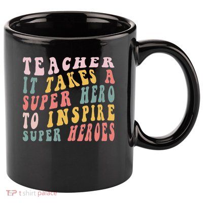 First Day School Superhero Inspire Super Heros Teacher Women 11oz C Handle Ceramic Mug