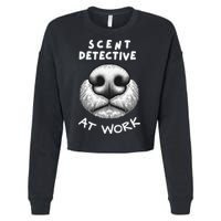 Fun Dog Scent Design Scent Detective At Work Cropped Pullover Crew
