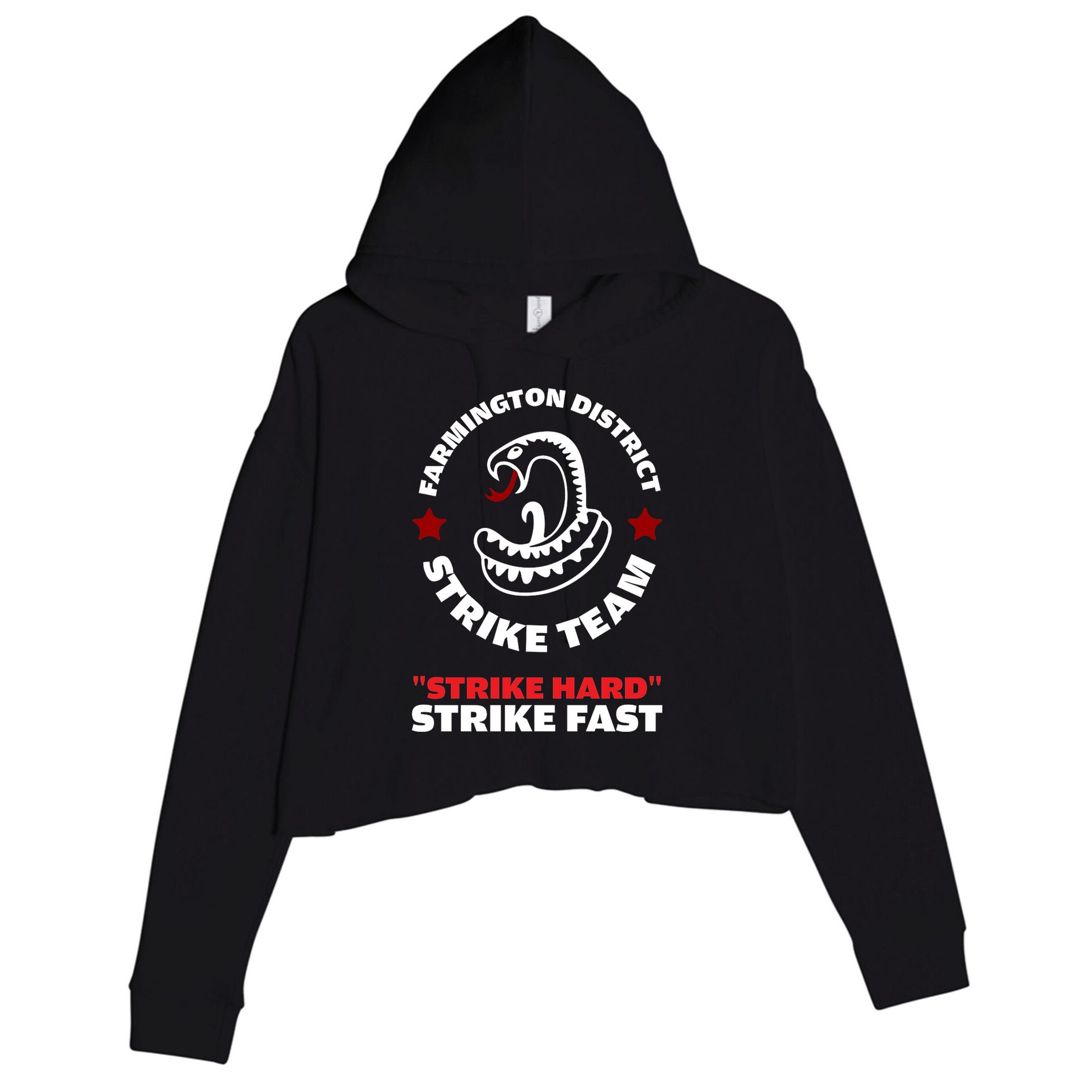 Farmington District Strike Team Strike Hard Strike Fast Crop Fleece Hoodie