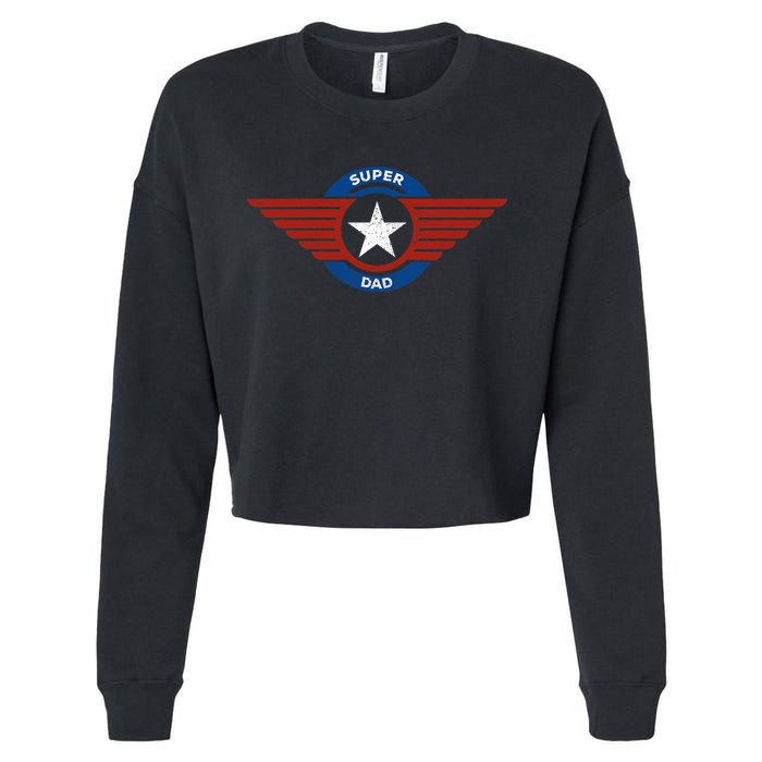 Father's Day Super Hero Dad Father and Protector Cropped Pullover Crew