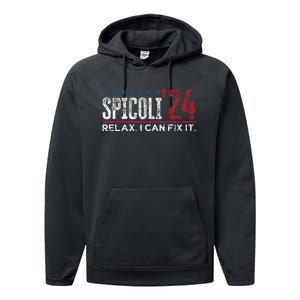 Funny Distressed Spicoli 24 Spicoli 2024 Relax I Can Fix It Performance Fleece Hoodie