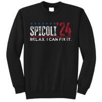 Funny Distressed Spicoli 24 Spicoli 2024 Relax I Can Fix It Sweatshirt