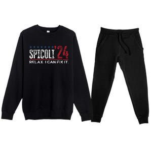 Funny Distressed Spicoli 24 Spicoli 2024 Relax I Can Fix It Premium Crewneck Sweatsuit Set