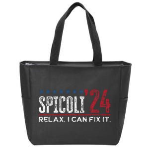 Funny Distressed Spicoli 24 Spicoli 2024 Relax I Can Fix It Zip Tote Bag