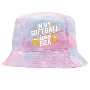 FatherS Day Softball In My Softball Dad Era Softball Dads Gift Tie-Dyed Bucket Hat