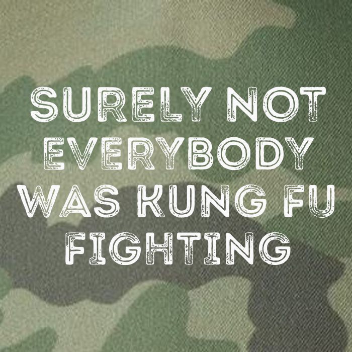 Funny Distressed Surely Not Everybody Was Kung Fu Fighting Legacy Tie Dye Trucker Hat