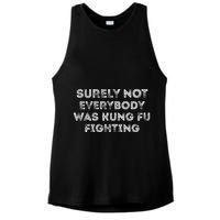 Funny Distressed Surely Not Everybody Was Kung Fu Fighting Ladies PosiCharge Tri-Blend Wicking Tank