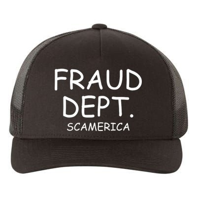 Fraud Dept Scam America Yupoong Adult 5-Panel Trucker Hat