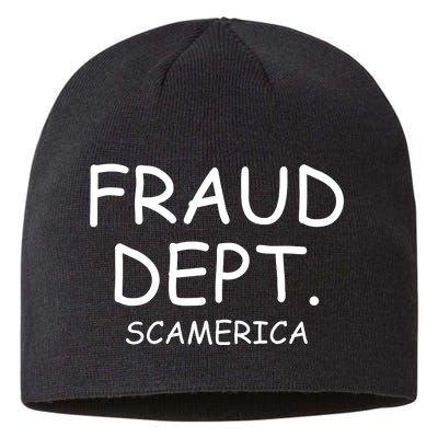 Fraud Dept Scam America Sustainable Beanie