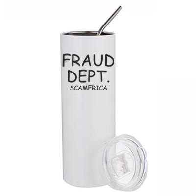 Fraud Dept Scam America Stainless Steel Tumbler