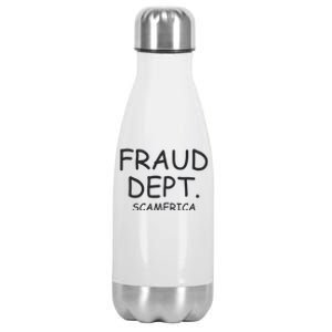 Fraud Dept Scam America Stainless Steel Insulated Water Bottle