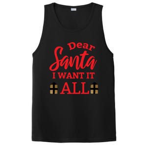 Funny Dear Santa I Want It All Christmas Xmas Funny Gift Funny Gift PosiCharge Competitor Tank