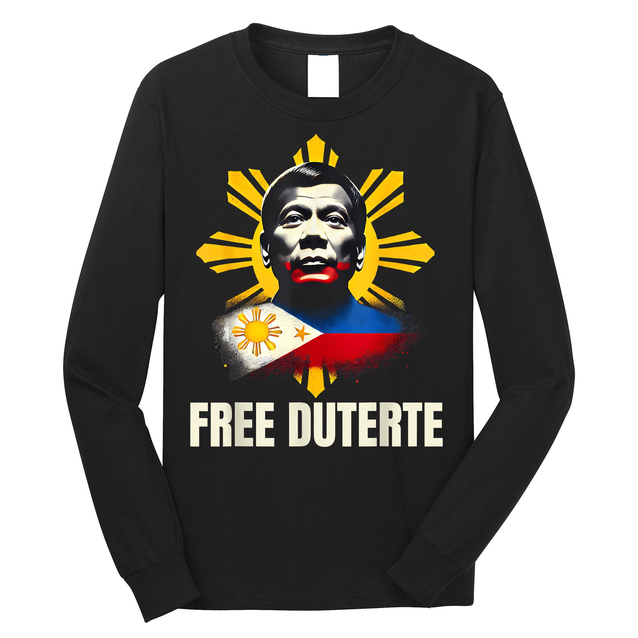 Free Duterte Supporter President Rodrigo Digong Patriots Long Sleeve Shirt