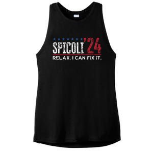 Funny Distressed Spicoli 24 Spicoli 2024 Relax I Can Fix It Ladies PosiCharge Tri-Blend Wicking Tank