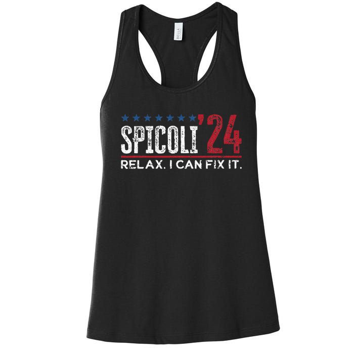 Funny Distressed Spicoli 24 Spicoli 2024 Relax I Can Fix It Women's Racerback Tank