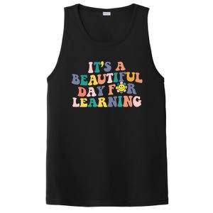 First Day School Its Beautiful Day For Learning Teacher Gift PosiCharge Competitor Tank